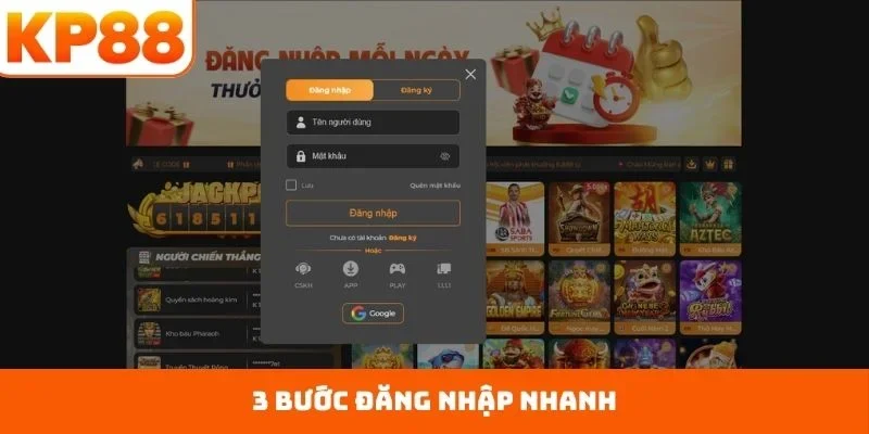 Đăng Nhập KP88 2 3 bước đăng nhập nhanh