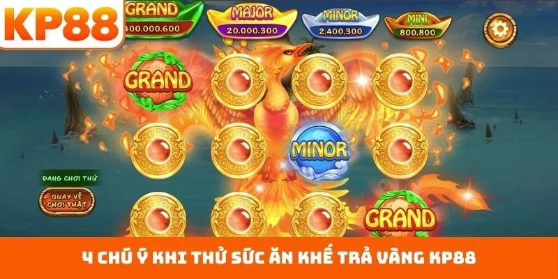 Ăn Khế Trả Vàng KP88 - Trải Nghiệm Sân Chơi Cực Đỉnh 4 4 chú ý khi thử sức ăn khế trả vàng KP88