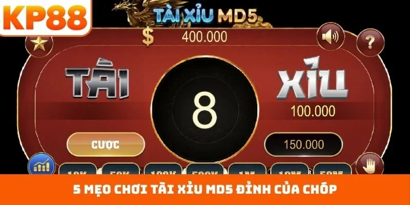 Tài Xỉu MD5 - 4 Mẹo Nâng Tầm Đẳng Cấp Thư Giãn Thoải Mái 3 5 mẹo chơi Tài Xỉu MD5 đỉnh của chóp