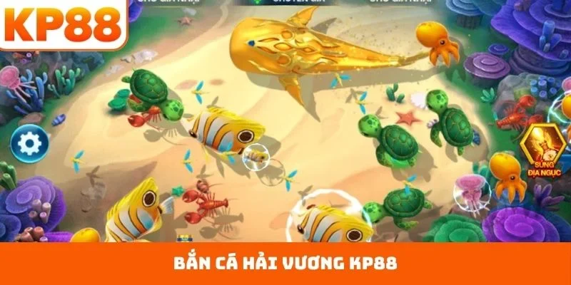 bắn cá hải vương