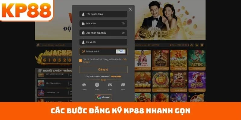 Các bước đăng ký KP88 nhanh gọn