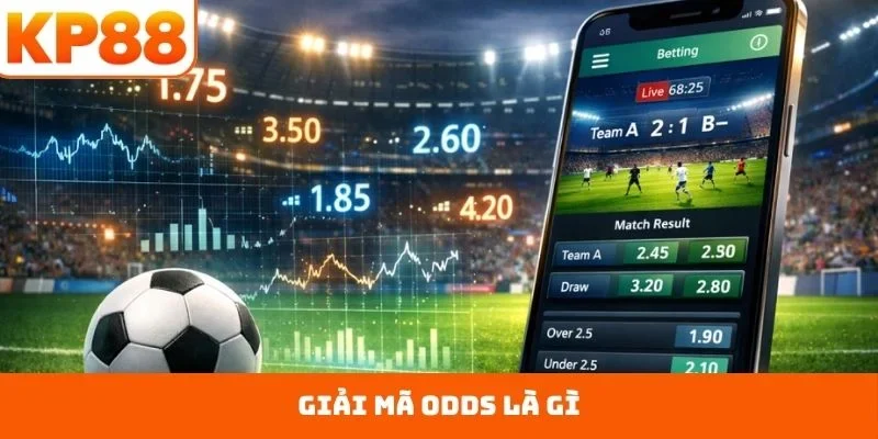 Odds là gì
