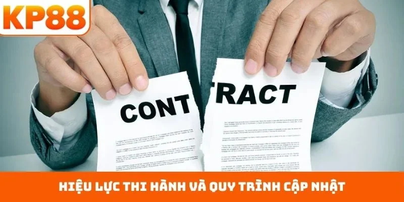 Hiệu lực thi hành và quy trình cập nhật