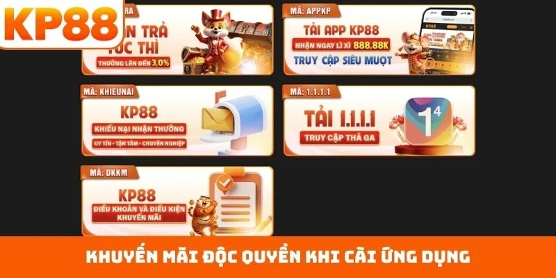 Tải App KP88 3 Khuyến mãi độc quyền khi cài ứng dụng