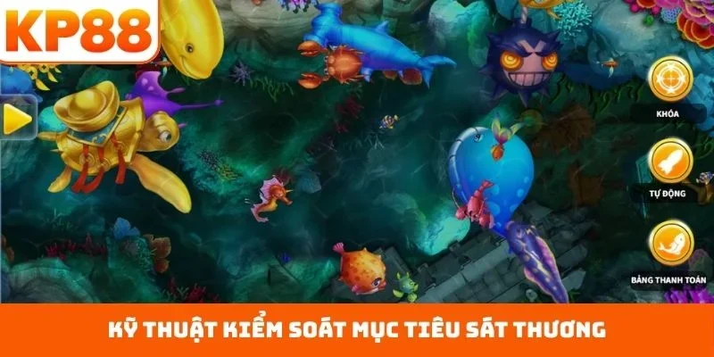 Kỹ thuật kiểm soát mục tiêu sát thương