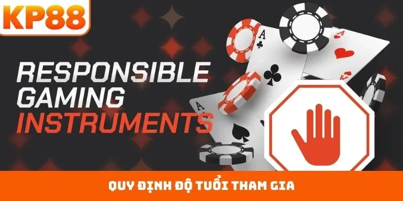 Quy định độ tuổi tham gia
